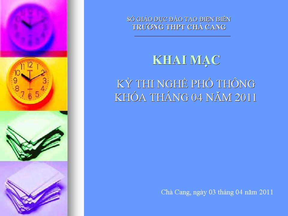 Khai mạc kỳ thi